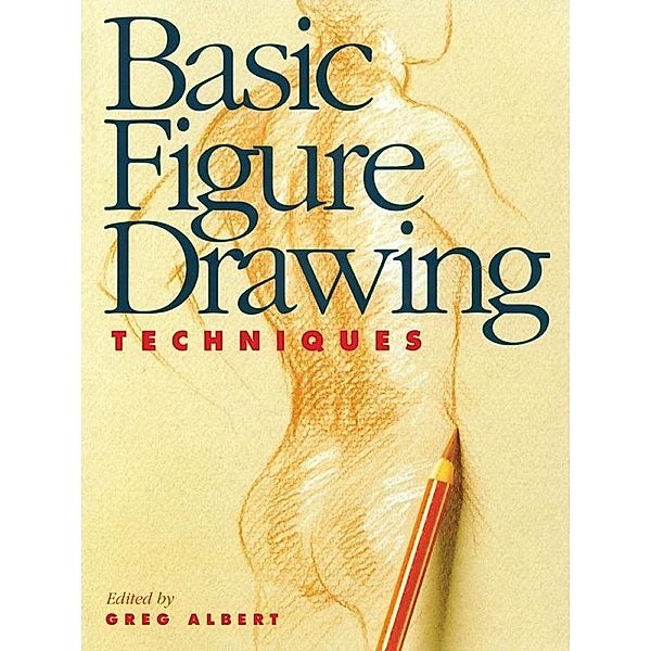 Basic Figure Drawing Techniques / Basic Techniques
