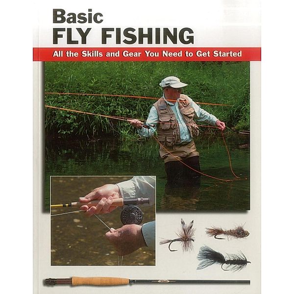 Basic Fly Fishing / How To Basics, Jon Rounds