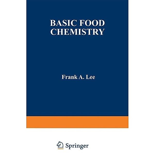 Basic Food Chemistry, Frank Lee