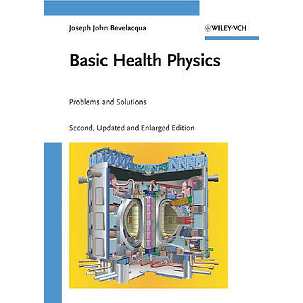Basic Health Physics, Joseph J. Bevelacqua