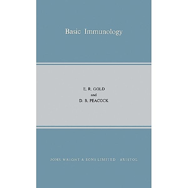 Basic Immunology, E. R. Gold, D. B. Peacock