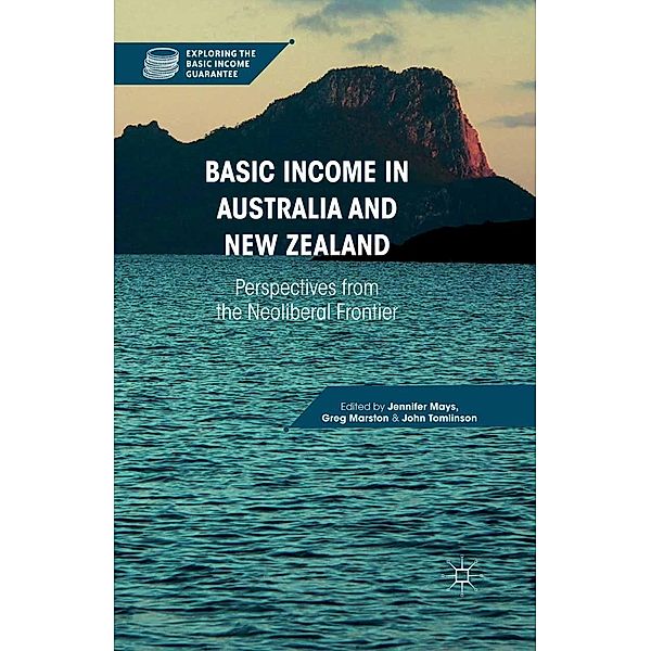 Basic Income in Australia and New Zealand / Exploring the Basic Income Guarantee