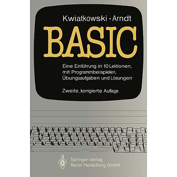 Basic / Informationstechnik und Datenverarbeitung, J. Kwiatkowski, B. Arndt