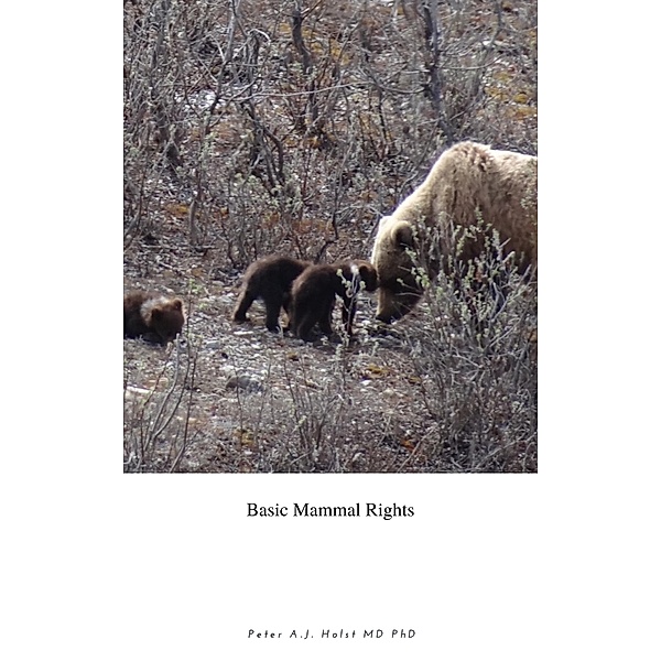 Basic Mammal Rights, Peter A. J. Holst