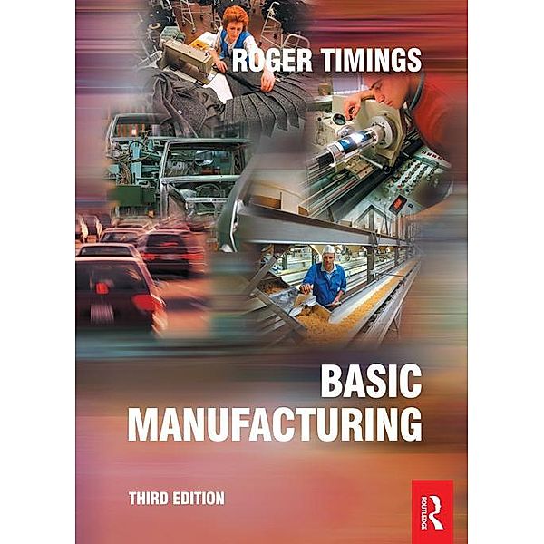 Basic Manufacturing, Roger Timings
