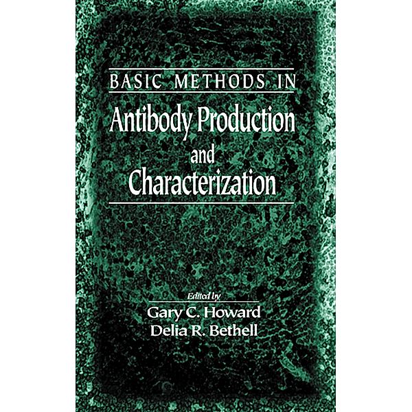 Basic Methods in Antibody Production and Characterization