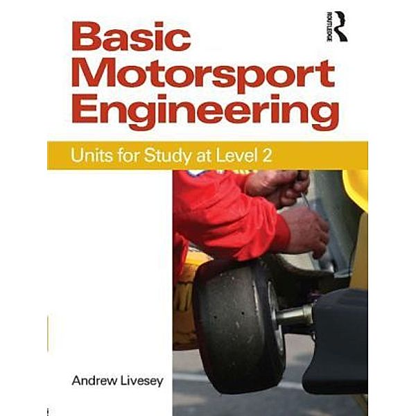 Basic Motorsport Engineering, Andrew Livesey