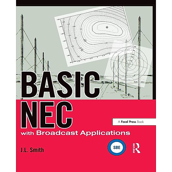 Basic NEC with Broadcast Applications, J. L. Smith