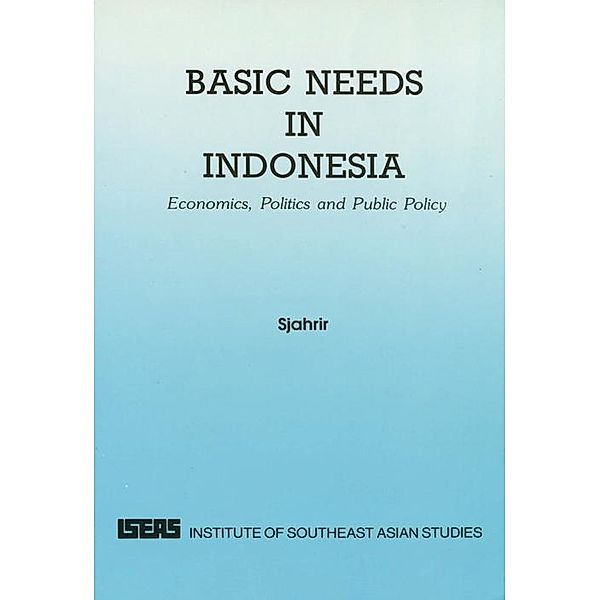 Basic Need in Indonesia, Bambang Suharnoko Sjahrir