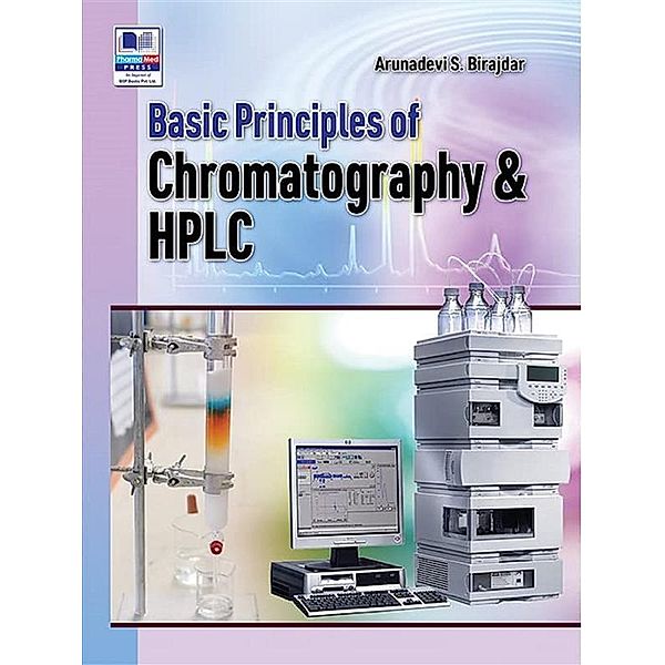 Basic of Chromatography and HPLC, S. Birajdar Arunadevi