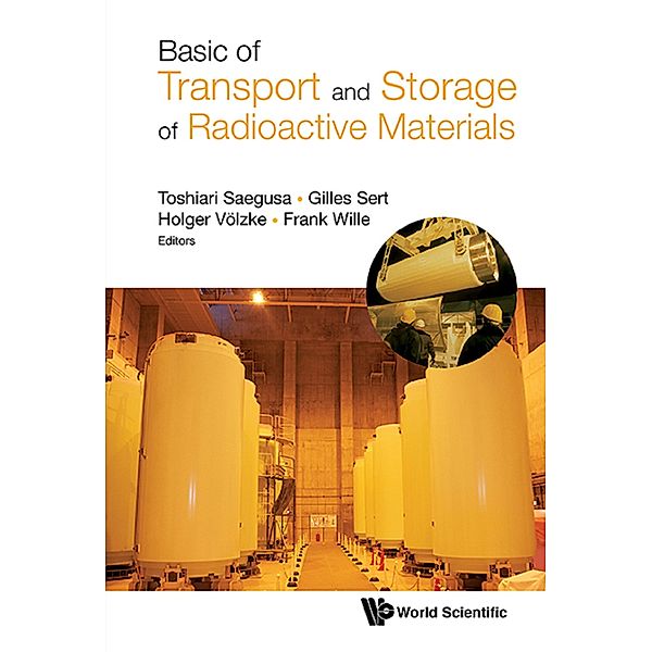 Basic of Transport and Storage of Radioactive Materials