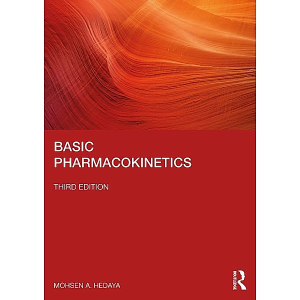 Basic Pharmacokinetics, Mohsen A. Hedaya