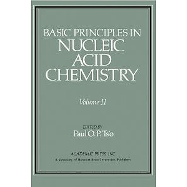 Basic Principles in Nucleic Acid Chemistry V2