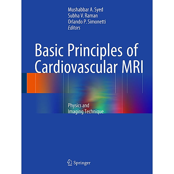 Basic Principles of Cardiovascular MRI