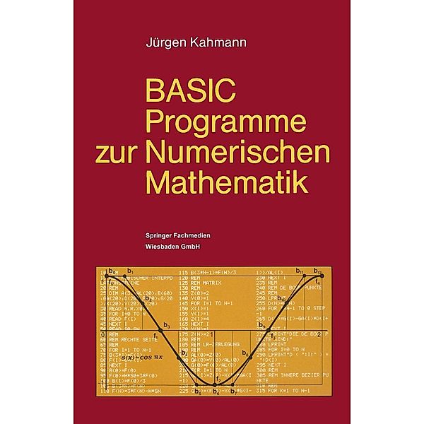 BASIC-Programme zur Numerischen Mathematik, Jürgen Kahmann