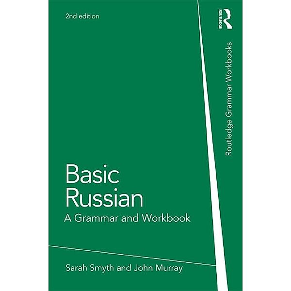Basic Russian / Grammar Workbooks, John Murray, Sarah Smyth
