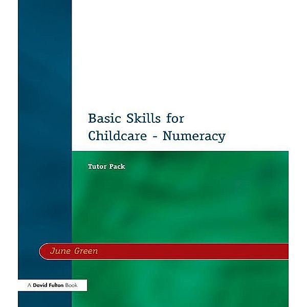 Basic Skills for Childcare - Numeracy, June Green