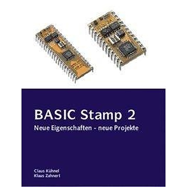 BASIC Stamp 2, Claus Kühnel, Klaus Zehnert