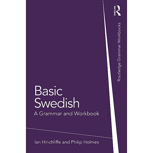 Basic Swedish, Ian Hinchliffe, Philip Holmes