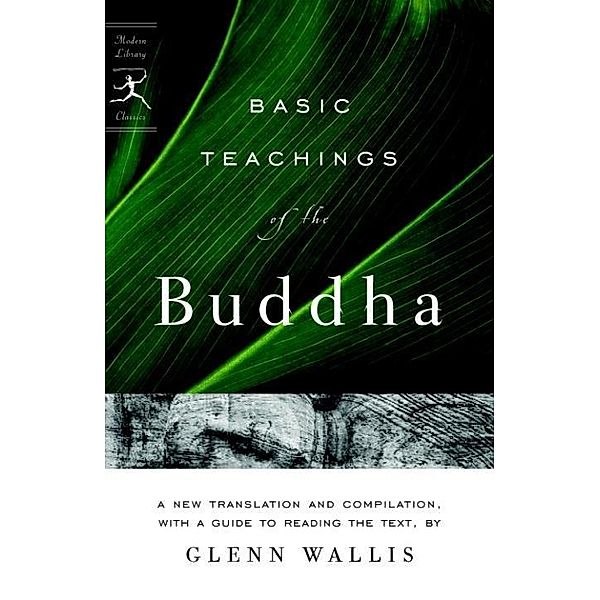 Basic Teachings of the Buddha, Glenn Wallis, Buddha