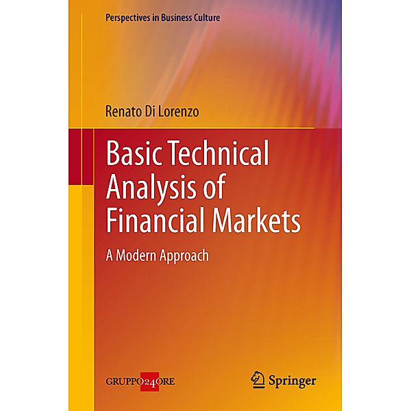 Basic Technical Analysis of Financial Markets, Renato Di Lorenzo