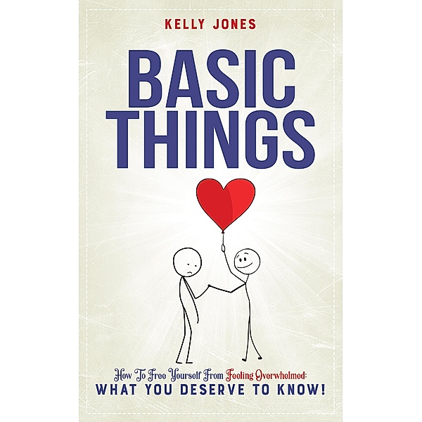 Basic Things, Kelly Jones