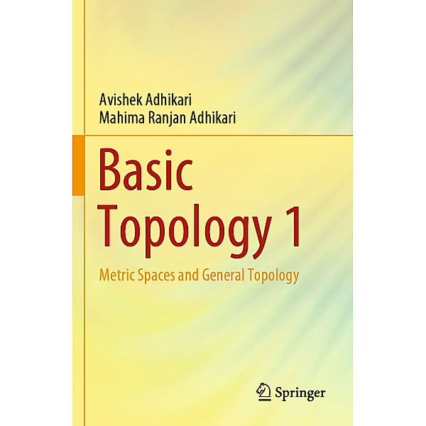 Basic Topology 1, Avishek Adhikari, Mahima Ranjan Adhikari