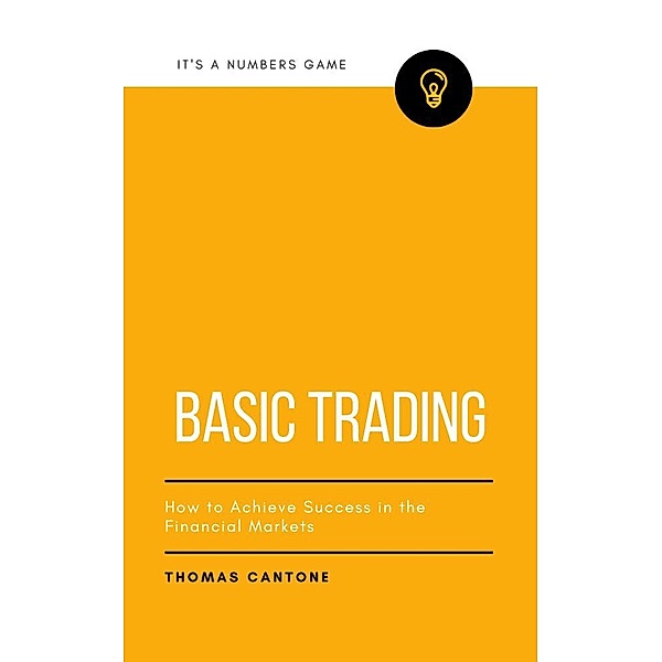 Basic Trading (Thomas Cantone, #1) / Thomas Cantone, Thomas Cantone