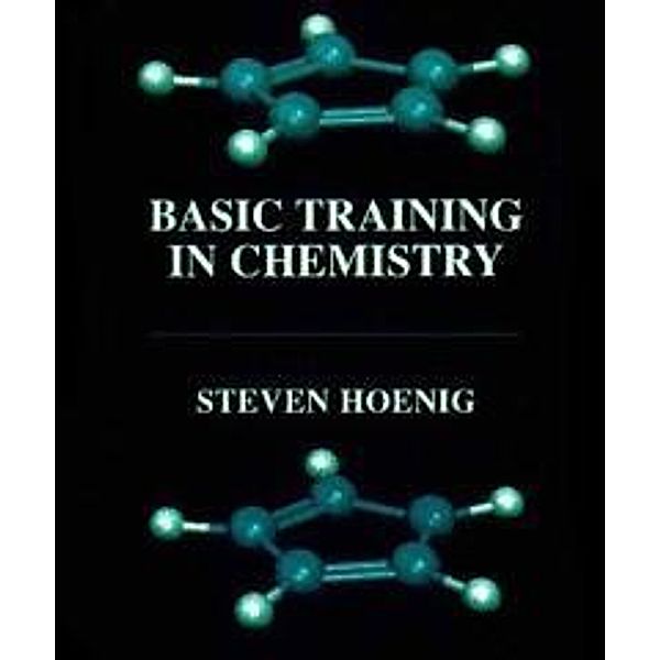 Basic Training in Chemistry, Steven Hoenig
