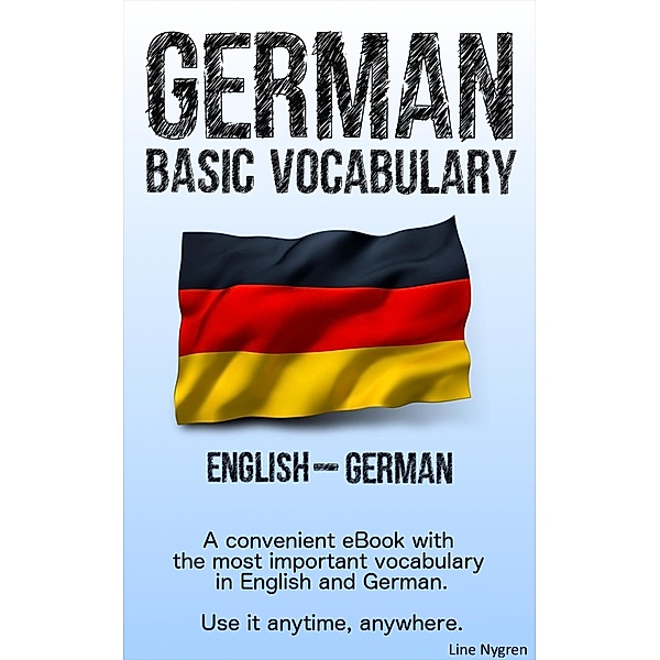 Basic Vocabulary English - German, Line Nygren