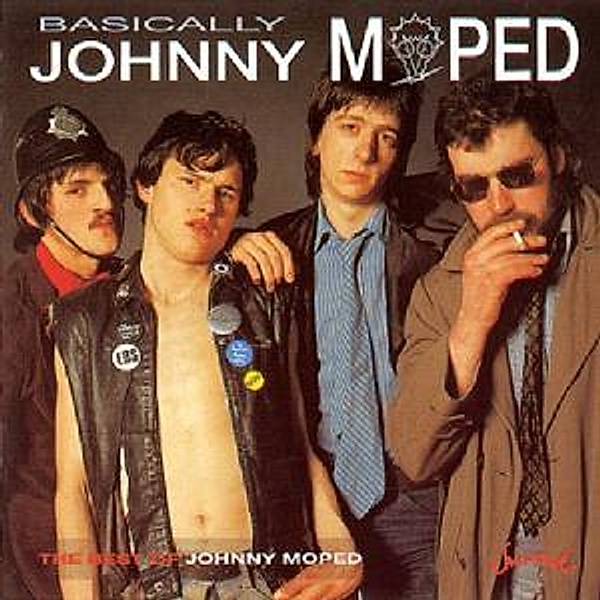 Basically...Johnny Moped : The, Johnny Moped