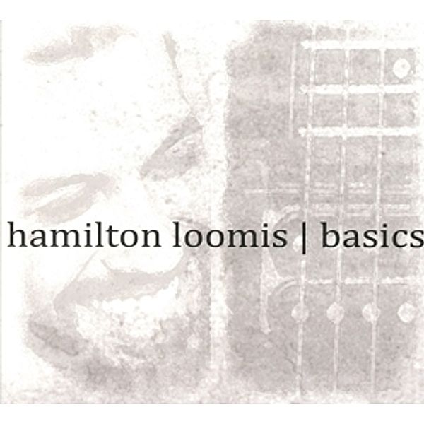 Basics, Hamilton Loomis