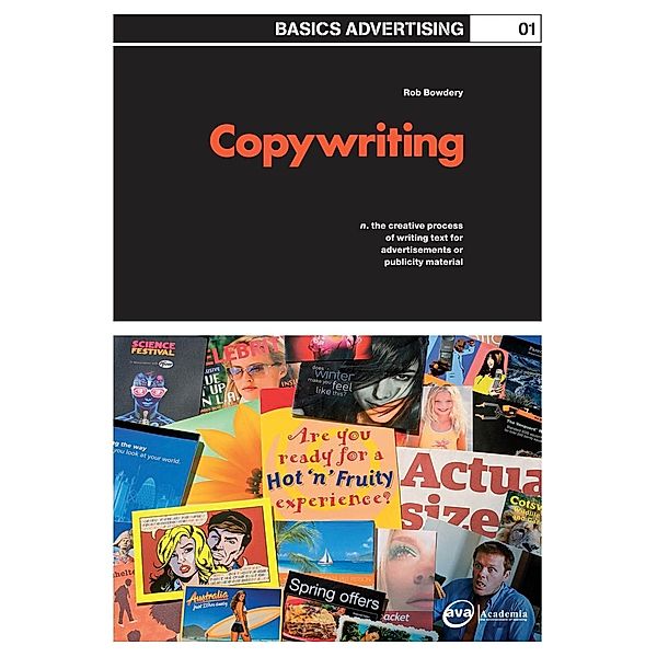 Basics Advertising 01: Copywriting, Rob Bowdery