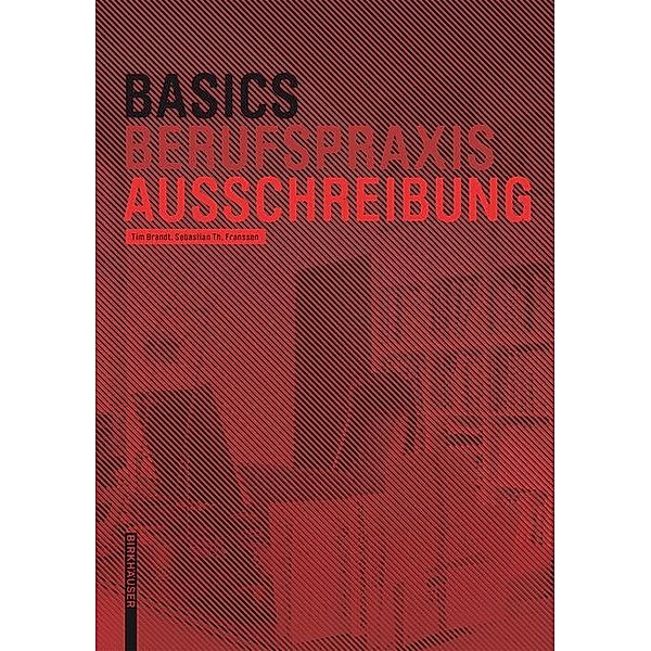 Basics Ausschreibung / Basics, Tim Brandt, Sebastian Franssen