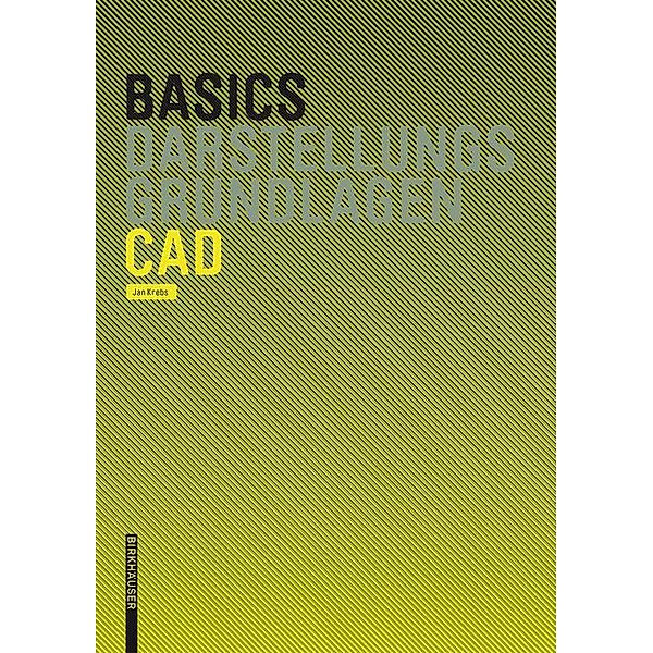 Basics CAD / BASICS-B - Basics, Jan Krebs