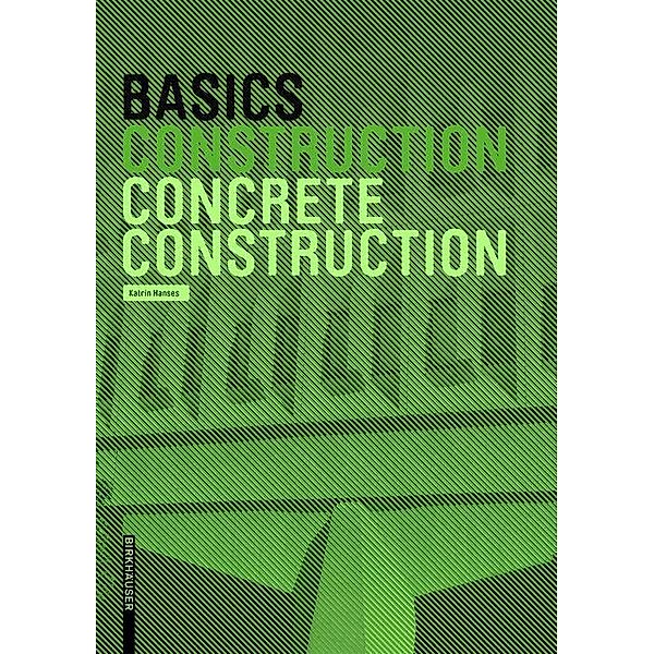 Basics Concrete Construction / BASICS-B - Basics, Katrin Hanses