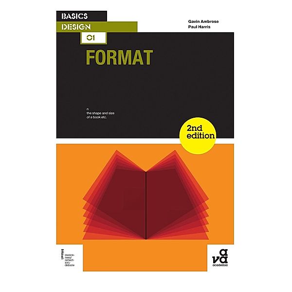 Basics Design 01: Format, Gavin Ambrose, Paul Harris