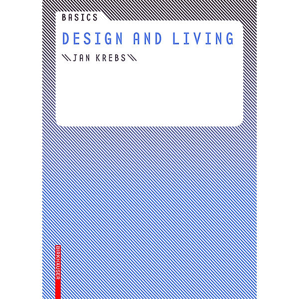 Basics Design and Housing, Jan Krebs