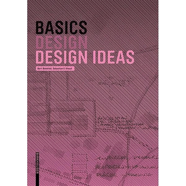 Basics Design Ideas / BASICS-B - Basics, Bert Bielefeld, Sebastian El khouli