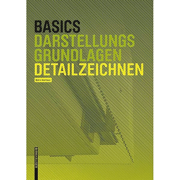 Basics Detailzeichnen / BASICS-B - Basics