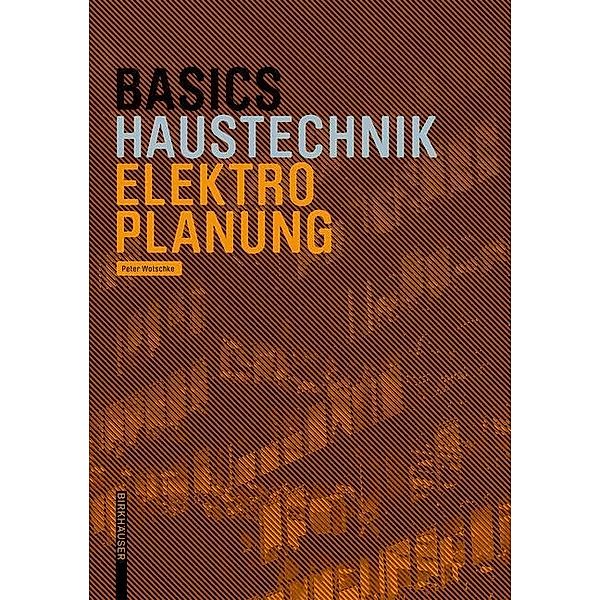 Basics Electro Planning, Peter Wotschke