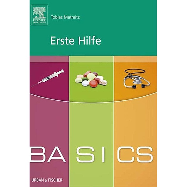 BASICS Erste Hilfe, Tobias Matreitz
