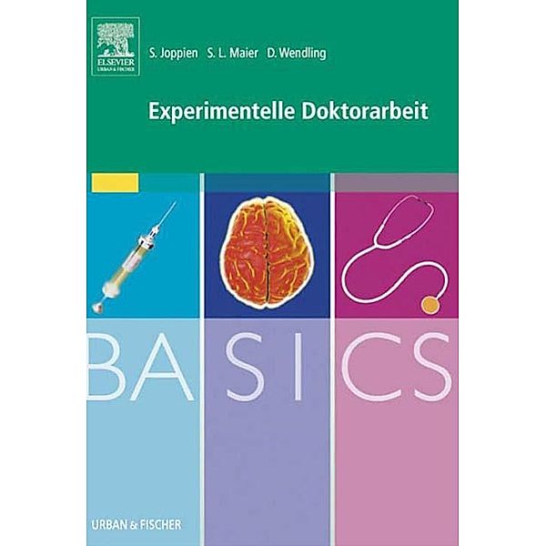 BASICS Experimentelle Doktorarbeit / BASICS, Saskia Joppien, Sarah Lena Maier, Danielle Wendling