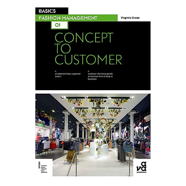 Basics Fashion Management 01: Concept to Customer, Virginia Grose