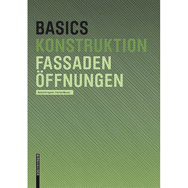 Basics Fassadenöffnungen / BASICS-B - Basics, Roland Krippner, Florian Musso