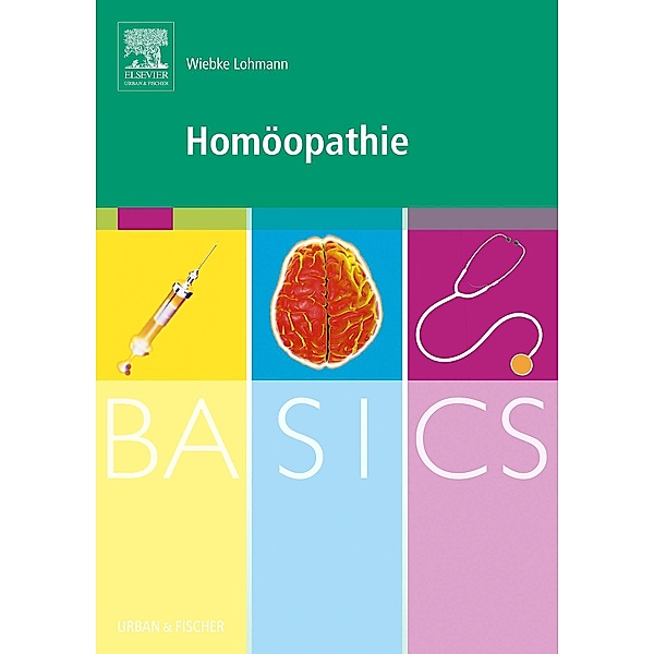 BASICS Homöopathie / BASICS, Franziska Sandner, Miriam Kuse