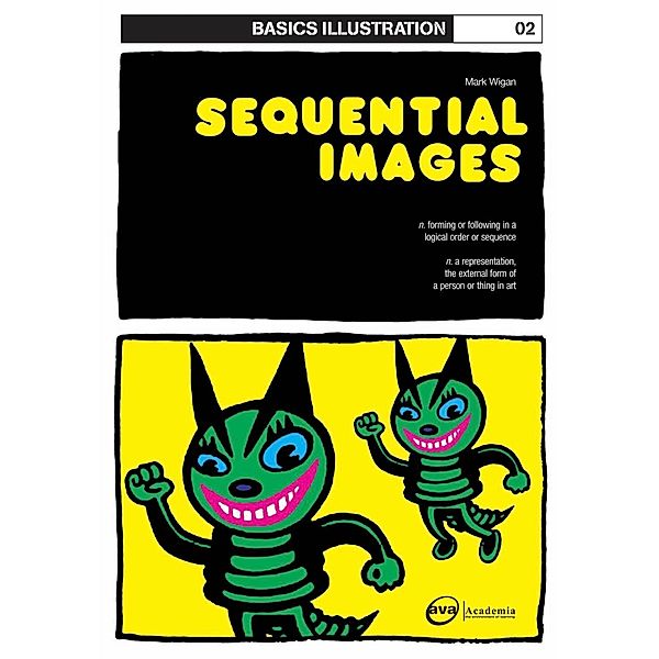 Basics Illustration 02: Sequential Images, Mark Wigan