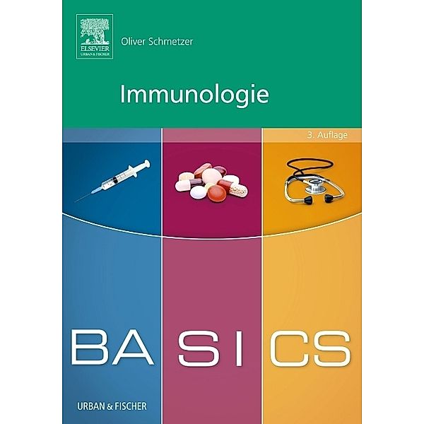 BASICS Immunologie, Oliver Schmetzer