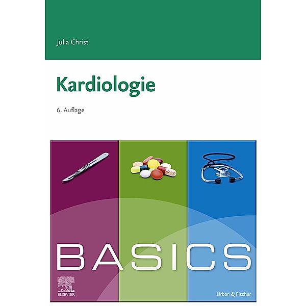 BASICS Kardiologie / BASICS, Julia Christ