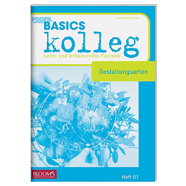 BASICS kolleg, Gestaltungsarten, Karl-Michael Haake